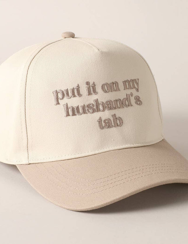 "Put it on my husband's tab" Hat